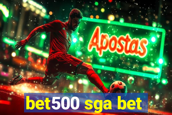 bet500 sga bet